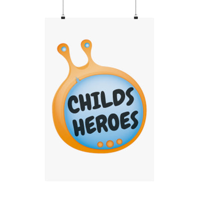 Premium Matte vertical posters CHILDS HEROES