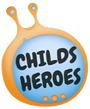CHILDS HEROES